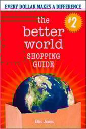 The Better World Shopping Guide #1 Food Company in the World The Better World Shopping Guide #1 Food Company in the World